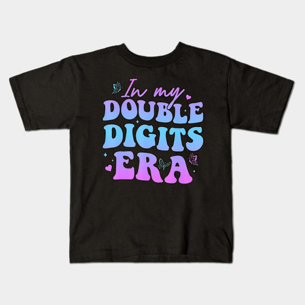 In My Double Digits Era Retro 10 Year Old 10th Birthday Girl Kids T-Shirt by Cortes1